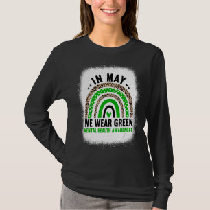 Camiseta Em maio, Vestimos o Green Rainbow Mental Health Aw