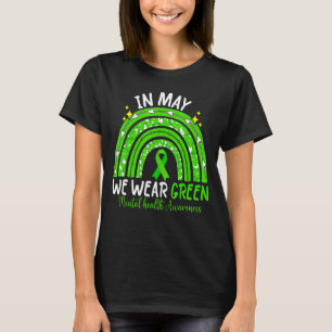 Camiseta Em maio Vestimos o Green Rainbow Mental Health Awa