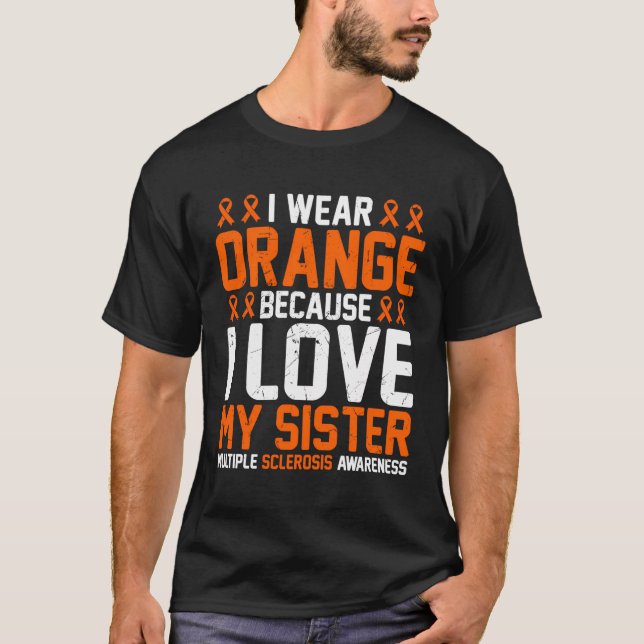 Camiseta Em Março Eu Visto Laranja Porque Amo Minha Irmã Me (Frente)