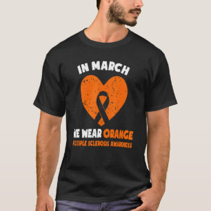 Camiseta Em Março Vestimos Laranja Múltipla Esclerose Awar