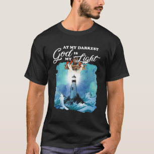 Camiseta Em Meu Deus Mais Escuro Está Minha Luz De Farol