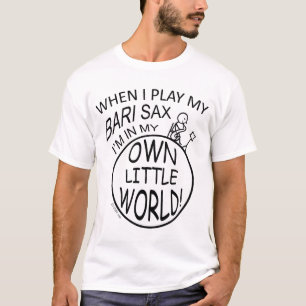 Camiseta Em meu próprio saxofone pequeno de Bari do mundo