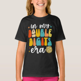 Camiseta Em Meus Dois Dígitos Era Engraçado 10º aniversário