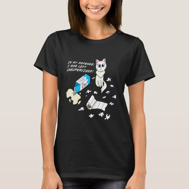 Camiseta Em Minha Defesa Eu Fui Deixado Sem Supervisão (Frente)