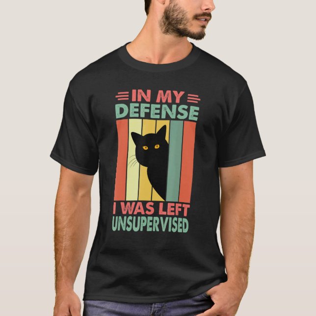 Camiseta Em Minha Defesa Eu Fui Deixado Sem Supervisão   Ga (Frente)