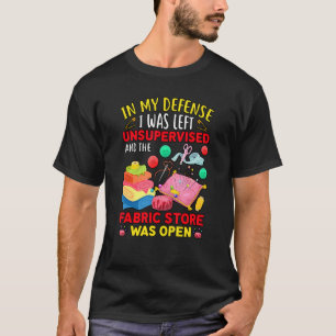 Camiseta Em Minha Defesa Eu Fui Deixado Sem Supervisão Loja