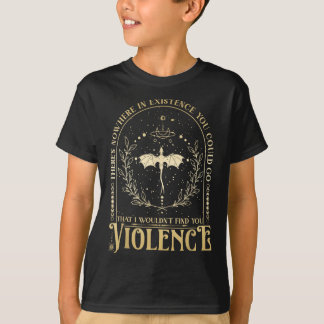 Camiseta Em Nenhum Lugar Na Existência Você Poderia Ir Que 