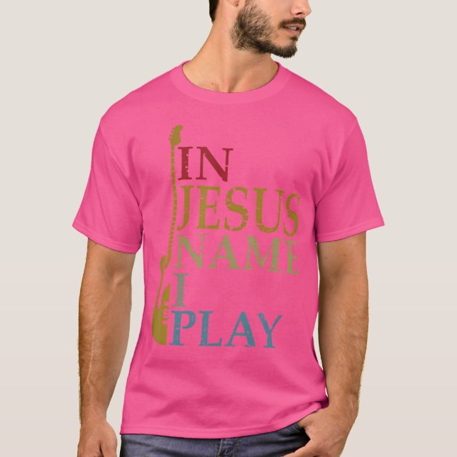 Camiseta Em Nome de Jesus Eu Toco Guitarra (Frente)