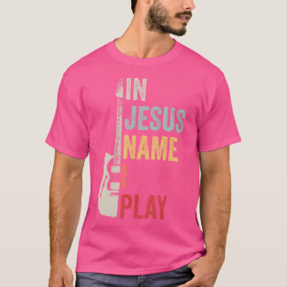 Camiseta Em nome de Jesus, eu toco guitarra Banda cristã