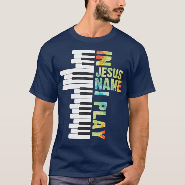 Camiseta Em nome de Jesus, eu toco piano, presente de músic (Frente)