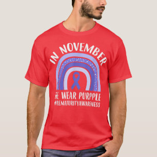 Camiseta Em novembro, vestimos o roxo, a pré-maturidade Sen