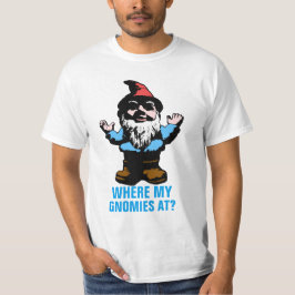 Camiseta Em onde meu Gnomies