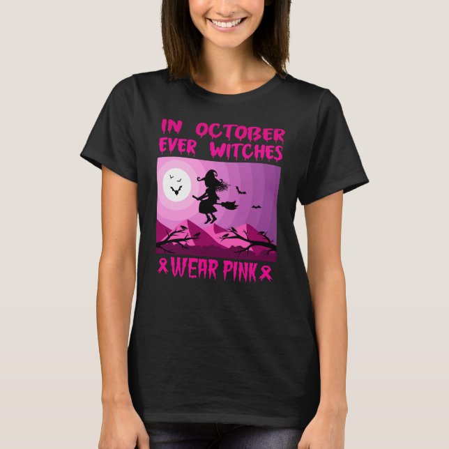 Camiseta Em outubro, até bruxas Vestem rosa (Frente)