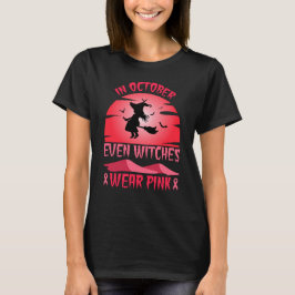 Camiseta Em outubro, até bruxas Vestem rosa