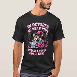 Camiseta Em Outubro Nós Usamos Fantasma Rosa Corgi Cachorro