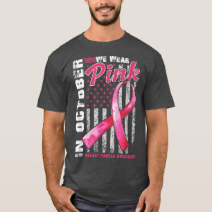 Camiseta Em Outubro Usamos Rosa Conscientização do Câncer d
