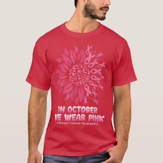 Camiseta Em outubro, Vestimos a consciência cor-de-rosa sob