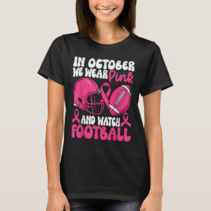 Camiseta Em outubro, Vestimos A Sensibilização Do Cancer Da