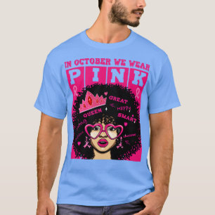 Camiseta Em Outubro, Vestimos A Sensibilização Rosa Para As