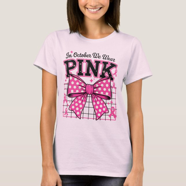 Camiseta Em outubro, Vestimos Arco de Bolinhas rosa (Frente)