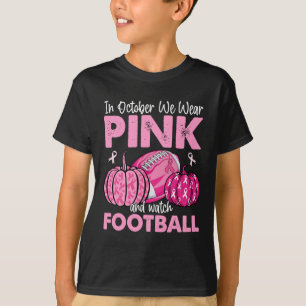 Camiseta Em outubro, Vestimos Awa, Cancer de futebol rosa