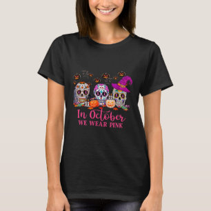 Camiseta Em outubro, Vestimos Cancer De Mama De Açúcar Rosa