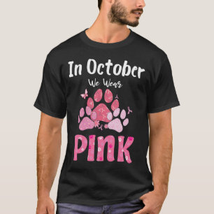 Camiseta Em outubro, Vestimos Cancer De Mama De Gato De Cão