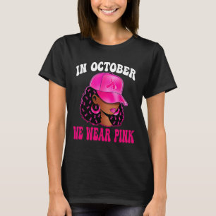 Camiseta Em outubro, Vestimos Cancer de mama preto-rosa