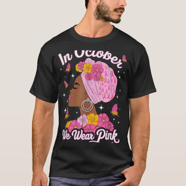 Camiseta Em outubro, Vestimos Cancer de mama preto-rosa (Frente)