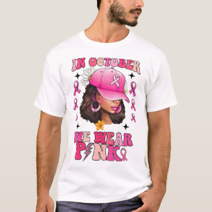 Camiseta Em outubro, Vestimos Cancer de mama preto-rosa