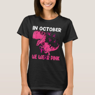Camiseta Em outubro Vestimos Dinossauro Rosa T Rex Vestimos