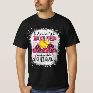 Camiseta Em outubro, vestimos o Cancer de Mama de Softball 