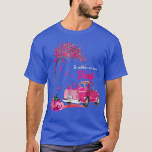 Camiseta Em outubro, Vestimos O Cancer De Mama Rosa