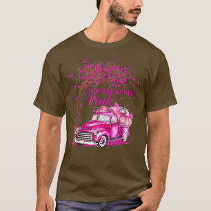Camiseta Em outubro, Vestimos O Cancer De Mama Rosa
