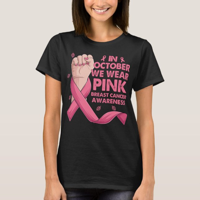 Camiseta Em Outubro, Vestimos O Cancer Rosa (Frente)