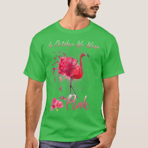 Camiseta Em outubro, Vestimos o Cancer rosa Flamingo Awa