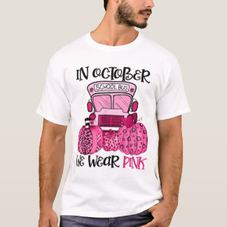 Camiseta Em outubro, Vestimos O Ônibus Colaborador Rosa C