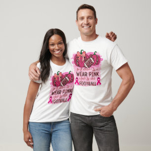Camiseta Em outubro, Vestimos Rosa e Assistimos ao Futebol