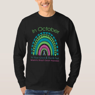Camiseta Em outubro, Vestimos Uma Breia Metastática Rosa Ve