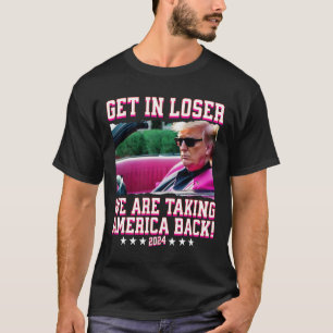 Camiseta Em Perdedor, Estamos A Levar A América De Volta A