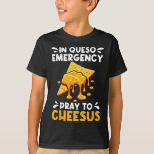Camiseta Em Queso Emergency Reay Para Cheesus Cinco De Mayo