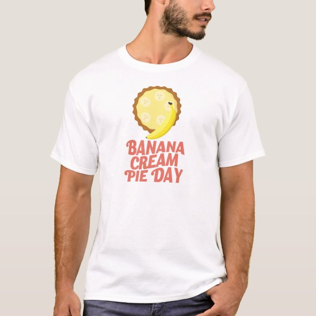 Camiseta Em segundo março - dia da torta de creme da banana (Frente)