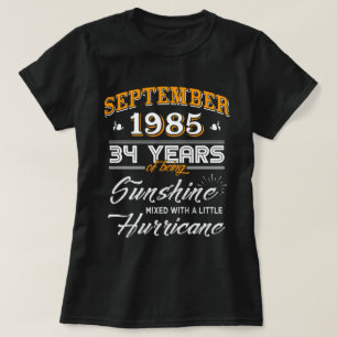 Camiseta Em setembro de 1985, 34 anos de ser luz do sol