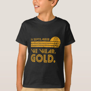 Camiseta Em setembro Vestimos o Cancer de infância Dourada