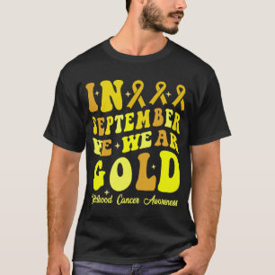 Camiseta Em setembro Vestimos o Cancer de infância Dourada 