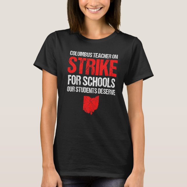 Camiseta Em Strike Columbus Ohio Professores em Escolas Str (Frente)