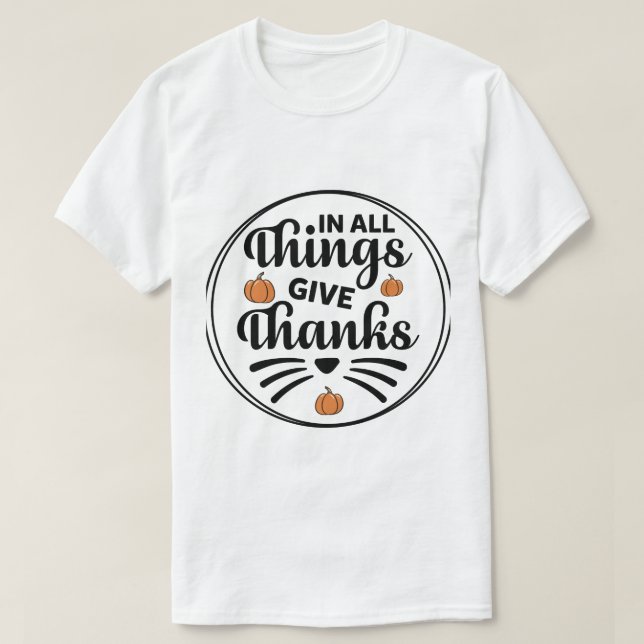 Camiseta Em Todas as Coisas Dai Graças (Frente do Design)