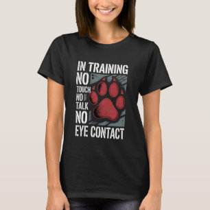 Camiseta Em Treinamento Sem Toque Sem Conversa Sem Contato 