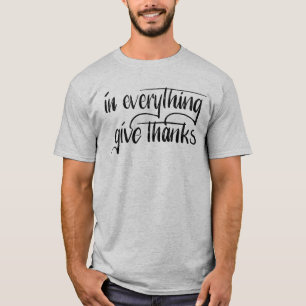 Camiseta Em tudo dê a obrigados a mão de verso rotulad