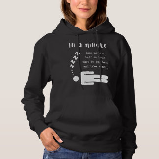Camiseta Em Um Minuto, Imma Precisa De Meia Hora Para Tomar